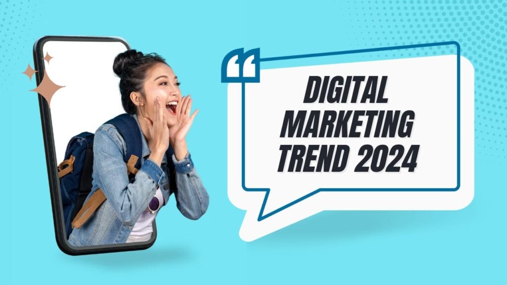 top 10 Digital Marketing Trends